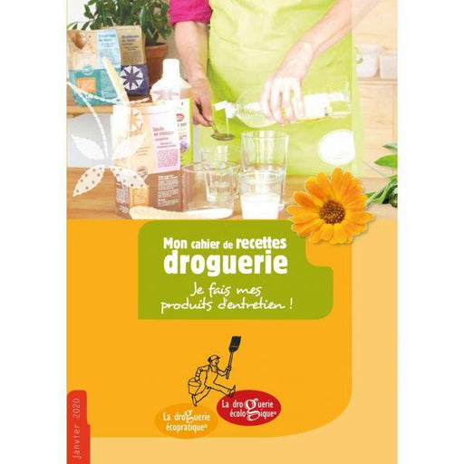 Cahier de recettes droguerie - Je fais mes produits d'entretien ! l La droguerie écologique l La Magie du Naturel l SUISSE