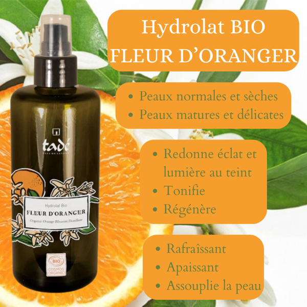 Hydrolat de Fleur d'Oranger certifié cosmos org 200ml l Tadé l La Magie du Naturel l SUISSE